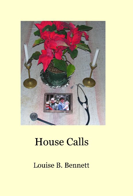 Ver House Calls por Louise B. Bennett