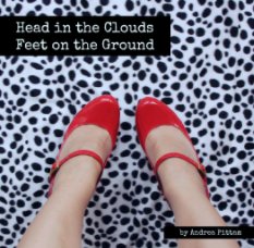 Head in the Clouds
Feet on the Ground book cover