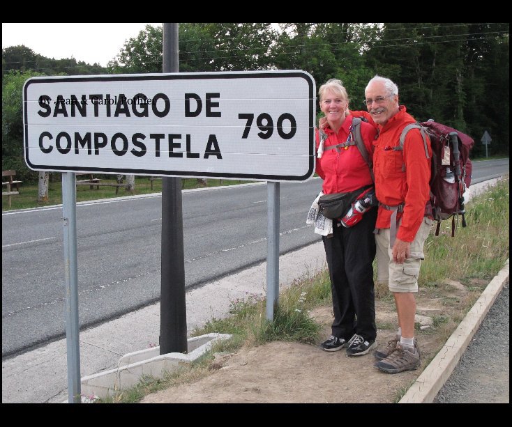 View Camino de Santiago 2012 by Jean & Carol Pothier