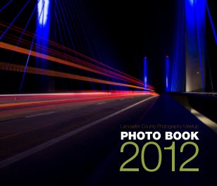 The Lancaster County Photo Meetup 2012 Photo Book - Soft Cover book cover
