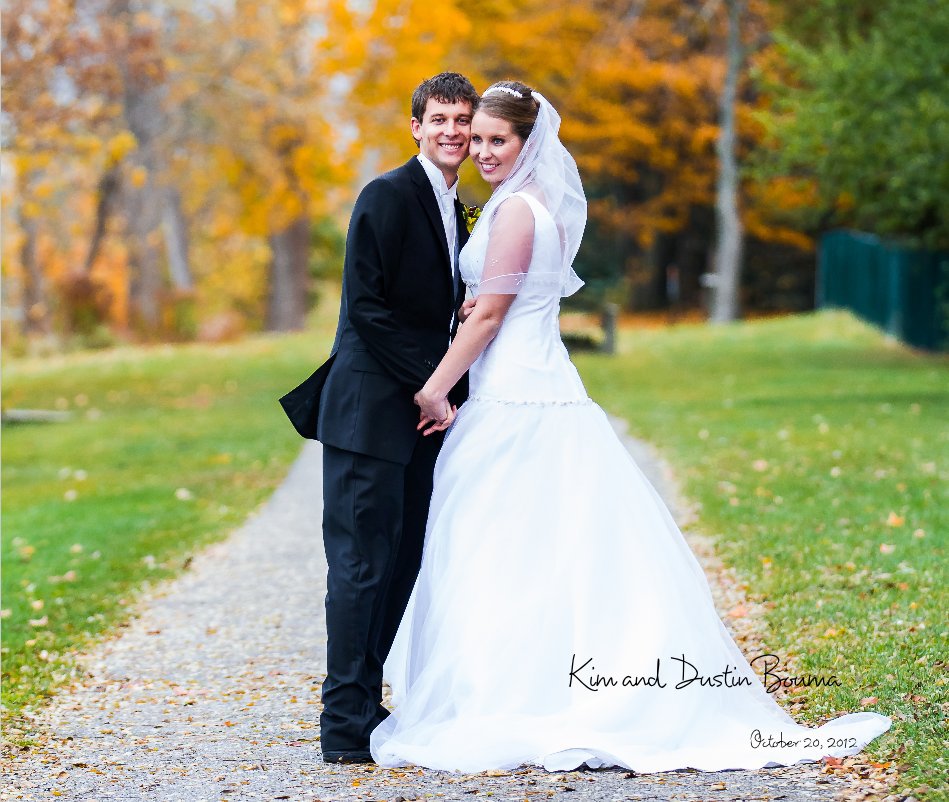 View Kim and Dustin Bouma by October 20, 2012
