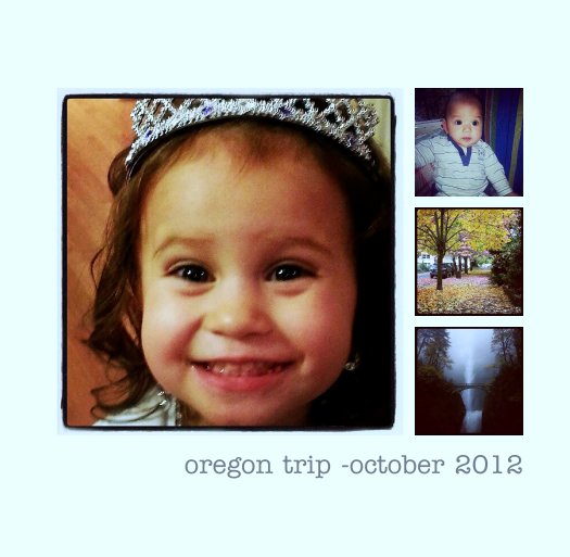 Ver oregon trip -october 2012 por joy