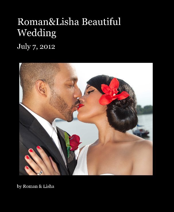 Ver Roman&Lisha Beautiful Wedding por Roman & Lisha
