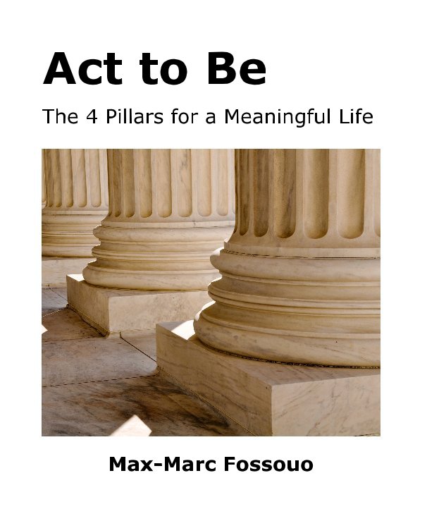 Ver Act to Be por Max-Marc Fossouo