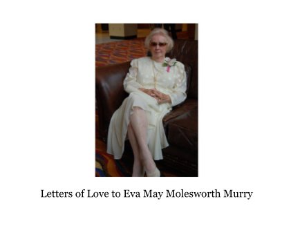 Letters of Love to Eva May Molesworth Murry book cover