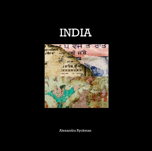 View INDIA by Alexandra Ryckman