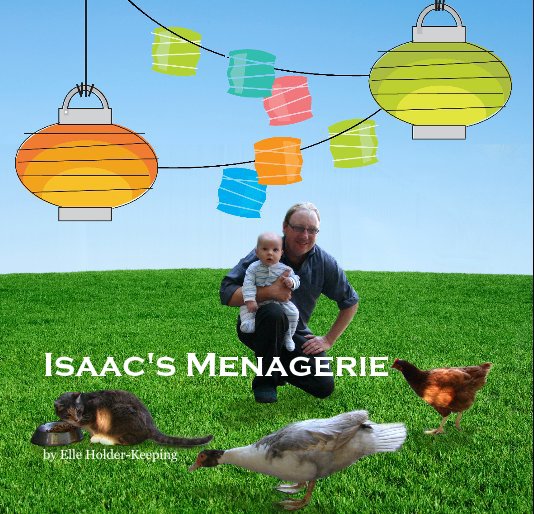 View Isaac's Menagerie by Elle Holder-Keeping