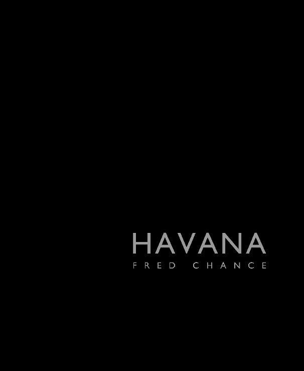 View Havana by Fred Chance