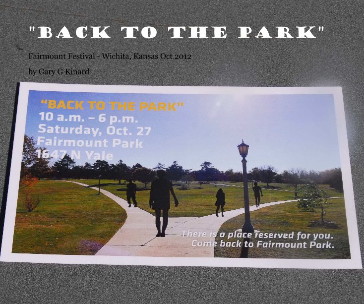 View "Back To the Park" Fairmount Festival by Gary G Kinard