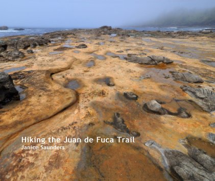 Hiking the Juan de Fuca Trail Janice Saunders book cover