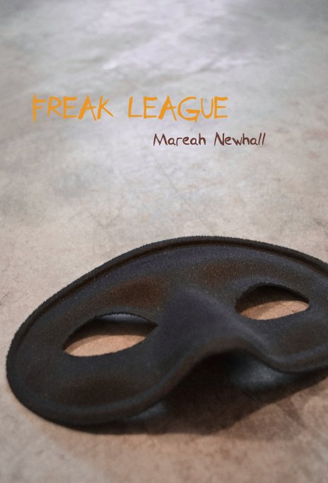Ver Freak League por Marlee Norr