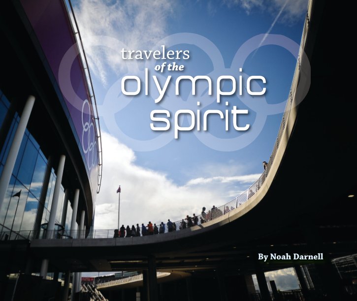 View Travelers of the Olympic Spirit by Noah Darnell