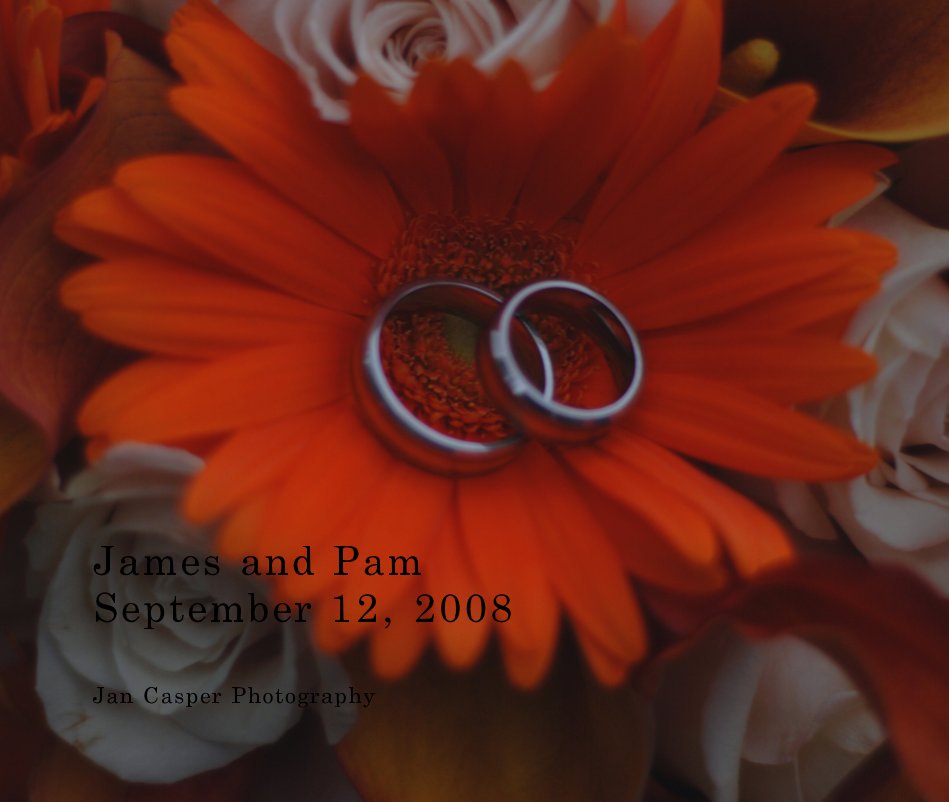 Ver James and Pam September 12, 2008 por Jan Casper Photography