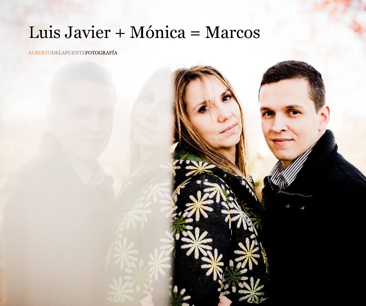 Bekijk Luis Javier + Mónica = Marcos op albertodf