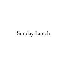 Sunday Lunch book cover