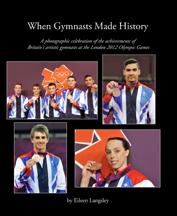 View When Gymnasts Made History by Eileen Langsley