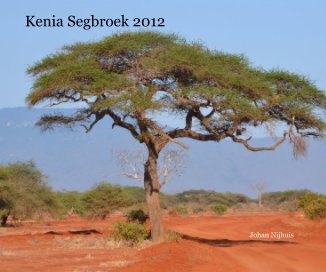 Kenia Segbroek 2012 book cover