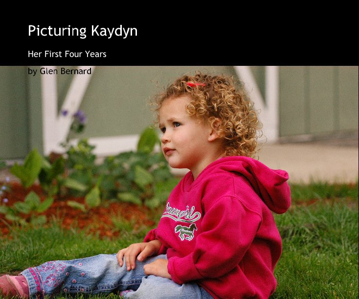 View Picturing Kaydyn by Glen Bernard