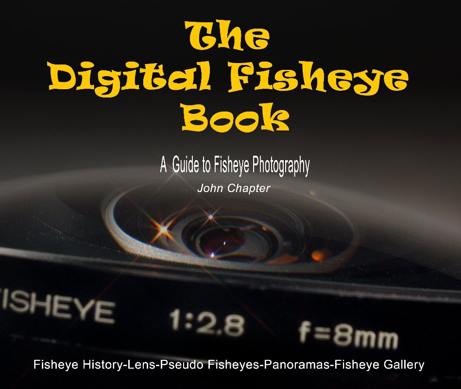 View The Digital Fisheye Book by John Chapter