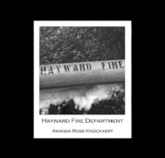 Hayward Fire Department book cover
