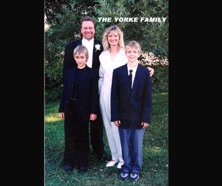 View THE YORKE FAMILY by AnneYorke1