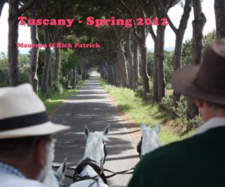 Tuscany - Spring 2012 book cover