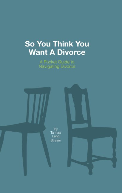 Bekijk So You Think You Want A Divorce op Tamara Lang Stream