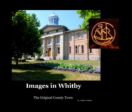 Images in Whitby The Original County Town book cover