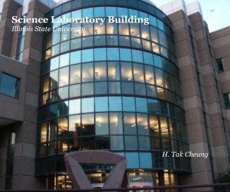 Science Laboratory Building Illinois State University H. Tak Cheung book cover