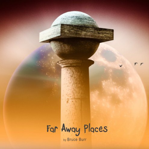 Visualizza Far Away Places di Bruce Burr