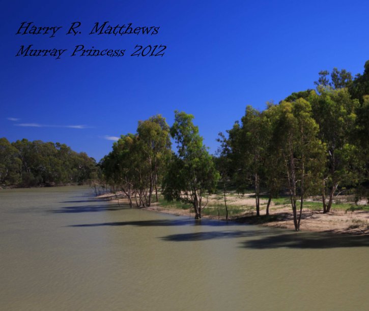 View Murray Princess by Harry R. Matthews