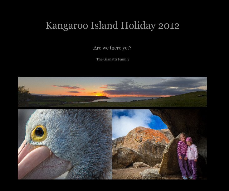 View Kangaroo Island Holiday 2012 by The Gianatti Family