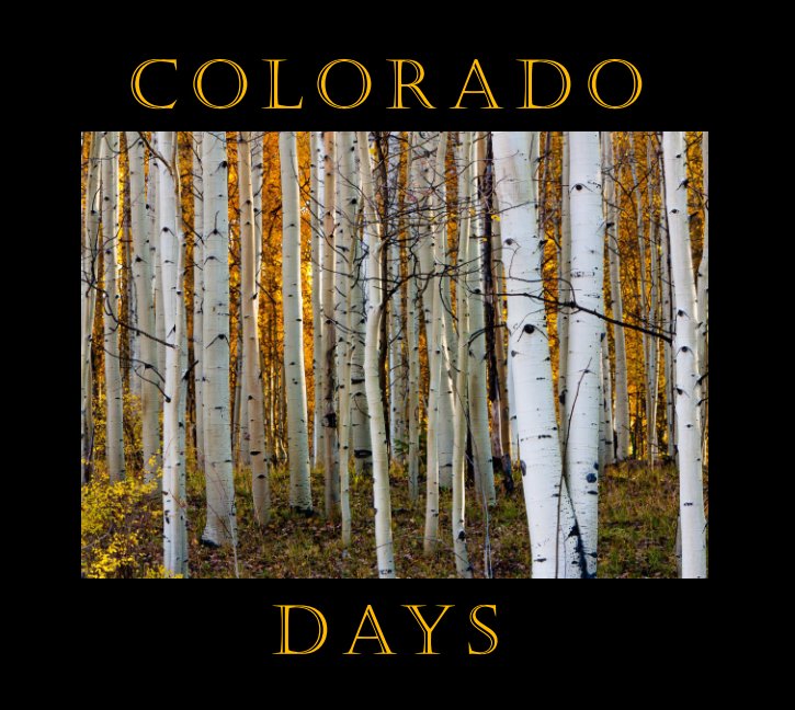 Ver Colorado Days por Jon McFarling