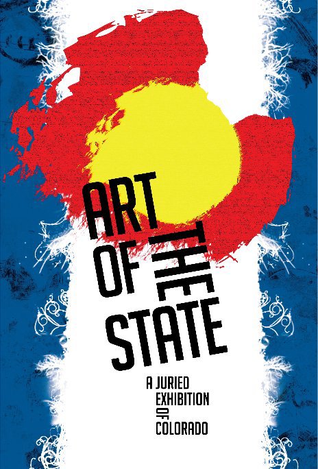 Ver Art of the State por Arvada Center for the Arts and Humanities