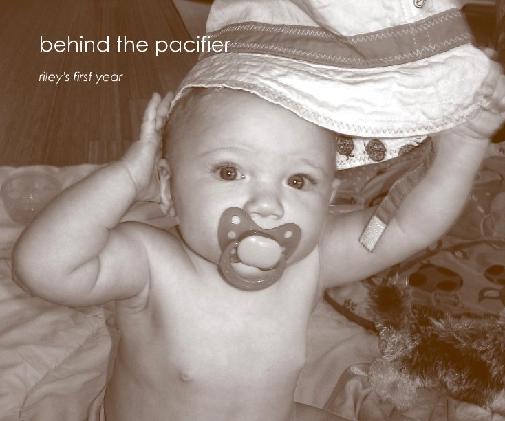 View behind the pacifier by Kim Provost