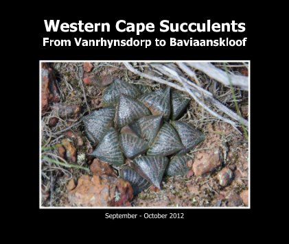 Western Cape Succulents - from Vanrhynsdorp to Baviaanskloof book cover