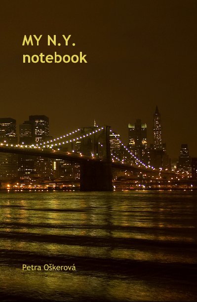 Ver MY N.Y. notebook por Petra Oškerová