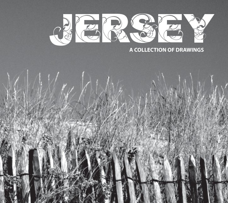 Ver Jersey: A Collection of Drawings por Christine Chimento