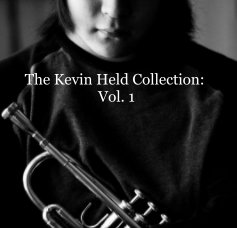The Kevin Held Collection: Vol. 1 book cover