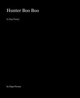 Hunter Boo Boo by Papa Pruney book cover