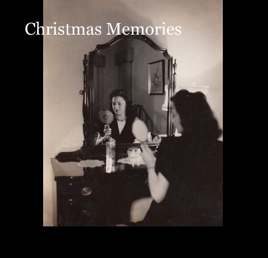 Ver mama's christmas memories 3 por Martha Humphries