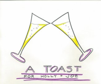A Toast for Holly and Joe book cover