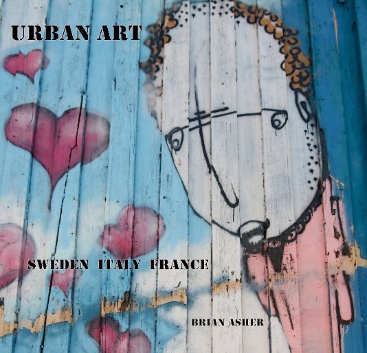 Bekijk Urban Art #2 op Brian Asher