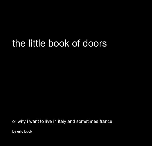 View the little book of doors by eric buck