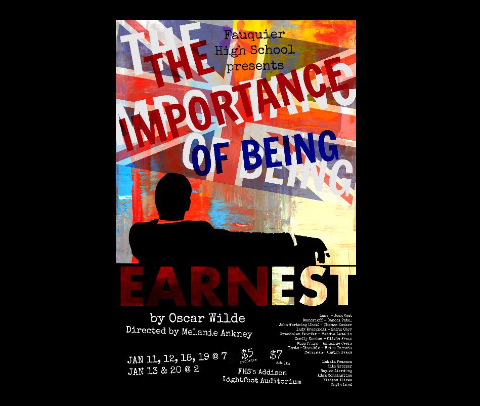 View The Importance of Being Earnest by Fauquier High School Theatre