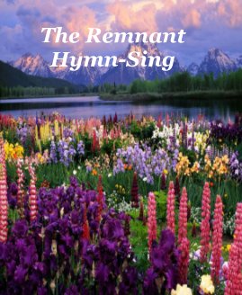 The Remnant Hymn-Sing book cover