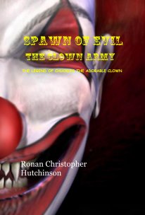 Spawn of Evil: The Clown Army book cover
