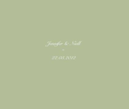 Jennifer & Niall ~ 22.03.2012 book cover