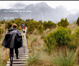 Rwenzori Las Montañas de la Luna Iñaki Abella Gutiérrez book cover