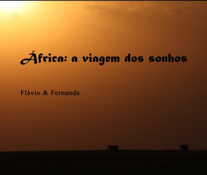 África: a viagem dos sonhos book cover